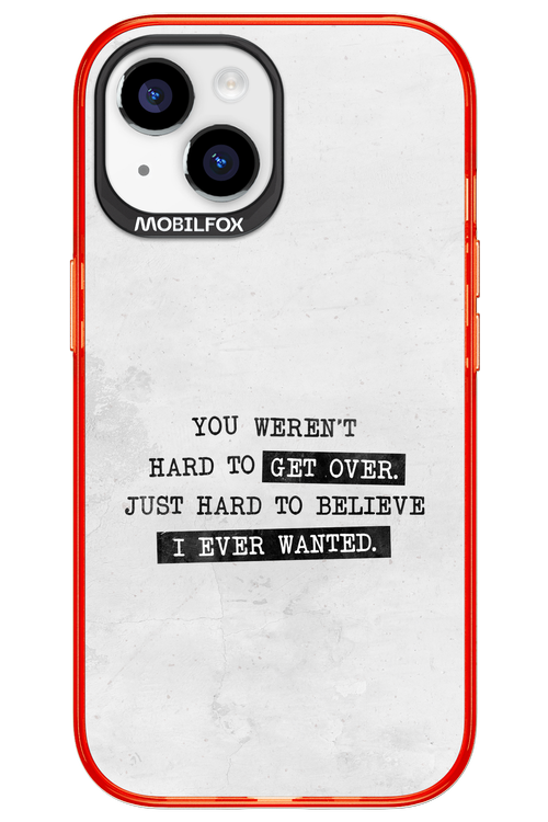 Hard to Believe 2.0 - Apple iPhone 15