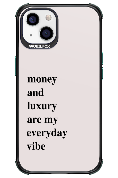 Money and luxury everyday - Apple iPhone 13
