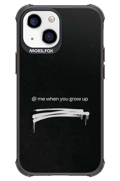 Me when.. - Apple iPhone 13 Mini