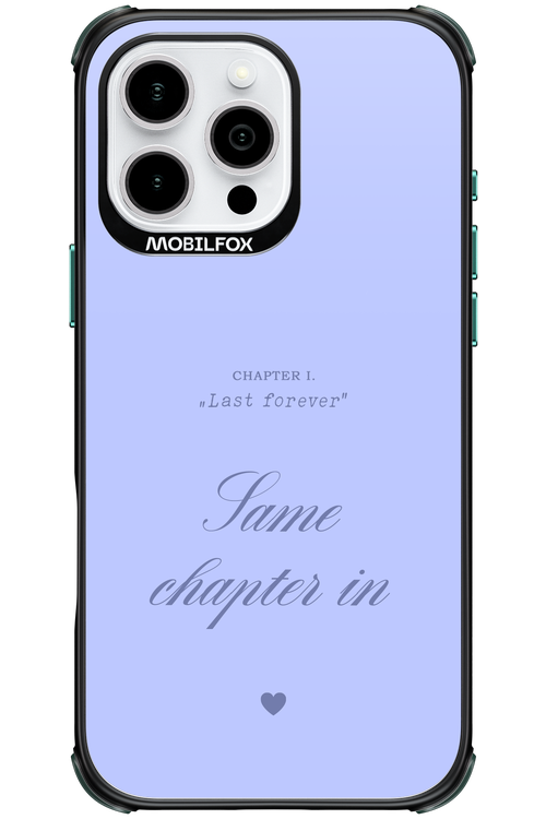 Chapter Last Forever 2.0 - Apple iPhone 16 Pro Max
