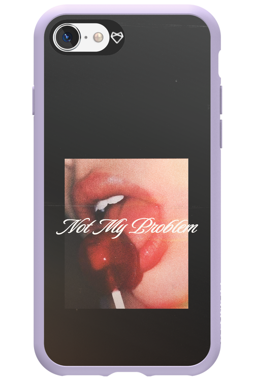 Not My Problem II 2.0 - Apple iPhone SE 2022