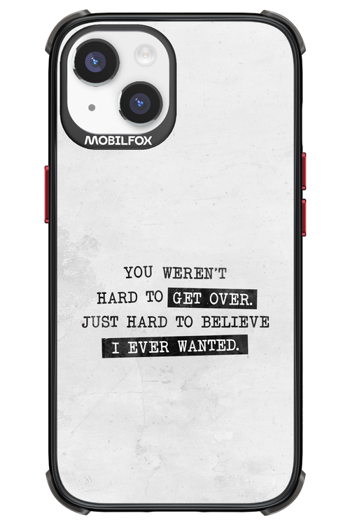 Hard to Believe - Apple iPhone 14