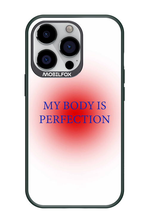 My body is perfection - Apple iPhone 13 Pro