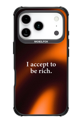 I accept to be rich - Apple iPhone 17 Pro