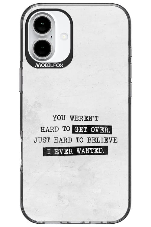 Hard to Believe - Apple iPhone 16 Plus