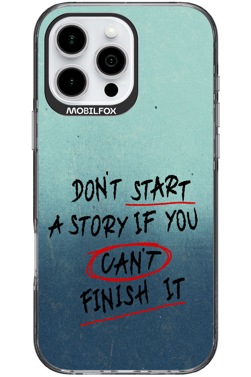 Don't Start 2.0 - Apple iPhone 16 Pro Max