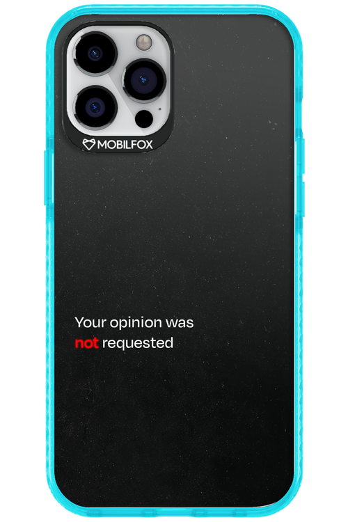 Not Requested 2.0 - Apple iPhone 12 Pro Max