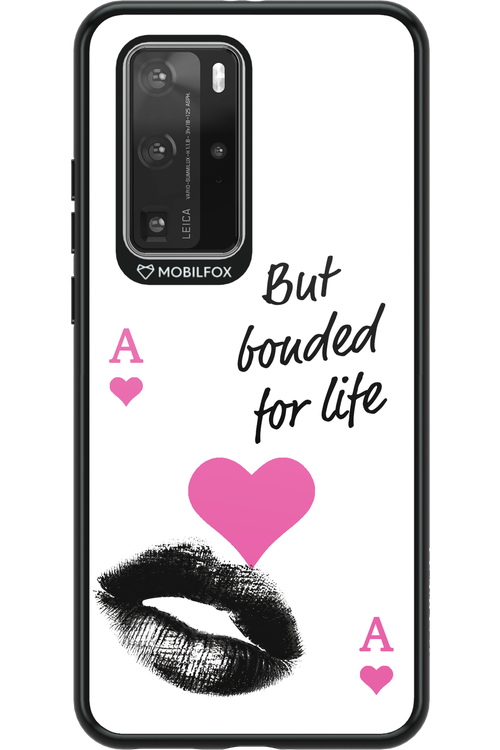 Bonded for Life - Huawei P40 Pro