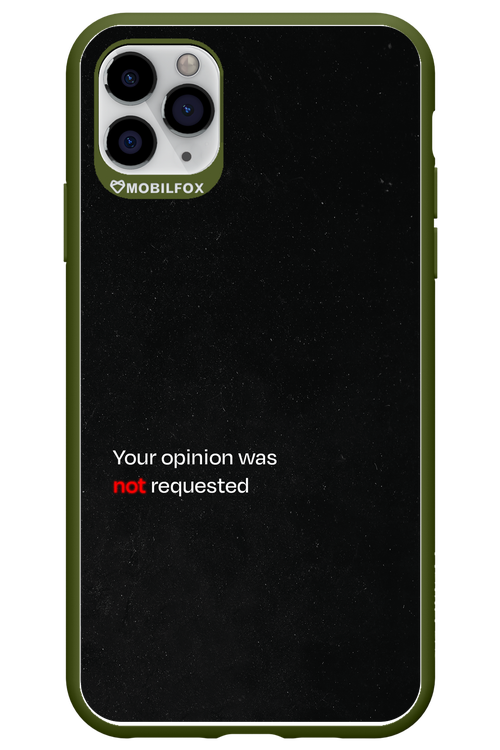 Not Requested 2.0 - Apple iPhone 11 Pro Max