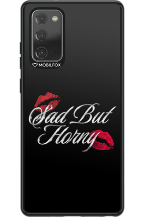 Sad But Horny 2.0 - Samsung Galaxy Note 20