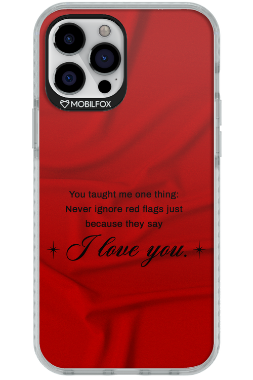 Never Ignore 2.0 - Apple iPhone 12 Pro Max