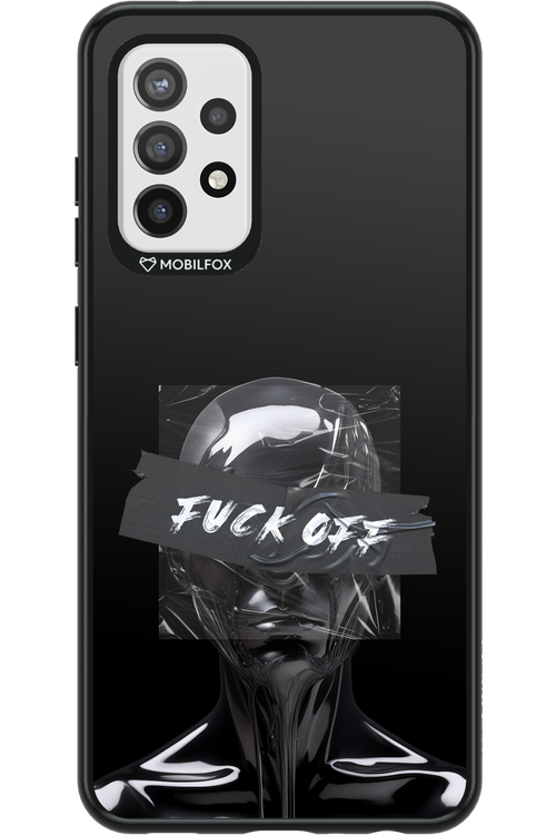 Fuck OFF 2.0 - Samsung Galaxy A72