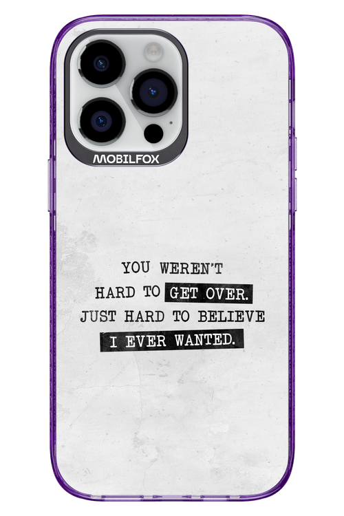 Hard to Believe - Apple iPhone 14 Pro Max