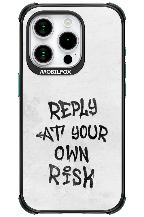 At Your Own Risk 2.0 - Apple iPhone 15 Pro