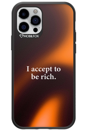 I accept to be rich - Apple iPhone 12 Pro