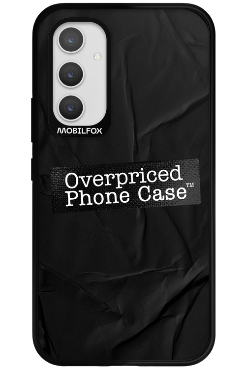 Overpriced Phone Case 2.0 - Samsung Galaxy A54