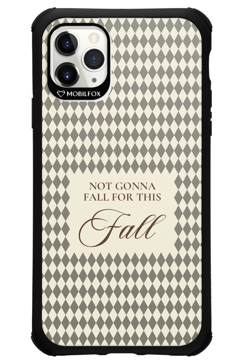 Not Gonna Fall 2.0 - Apple iPhone 11 Pro Max
