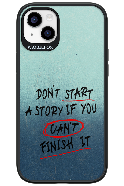 Don't Start 2.0 - Apple iPhone 14 Plus