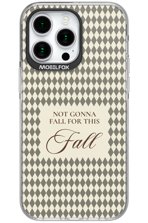 Not Gonna Fall 2.0 - Apple iPhone 15 Pro Max