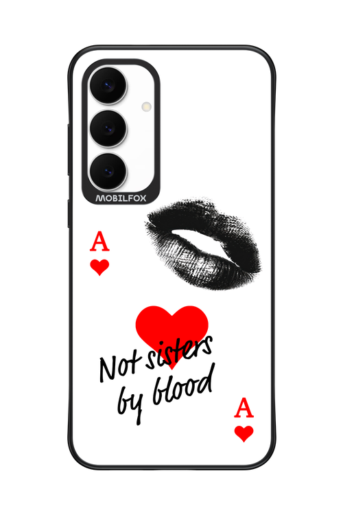 Not by Blood 2.0 - Samsung S25 FE