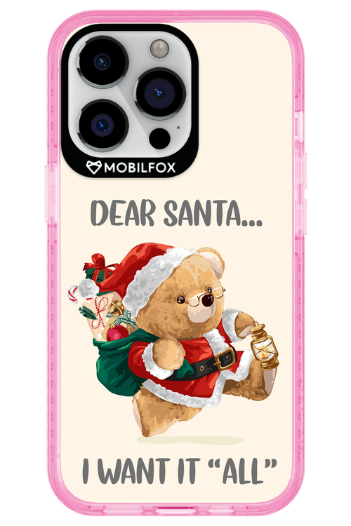 Dear Santa i want it all - Apple iPhone 13 Pro