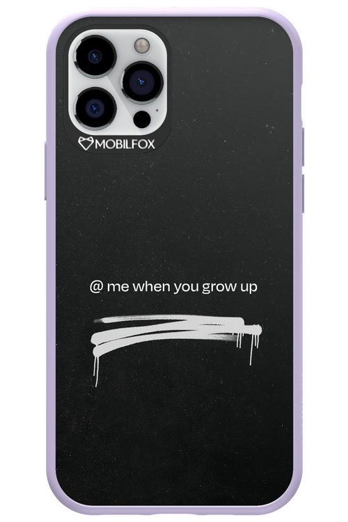 Me when.. 2.0 - Apple iPhone 12 Pro