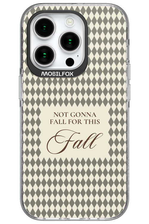 Not Gonna Fall 2.0 - Apple iPhone 15 Pro