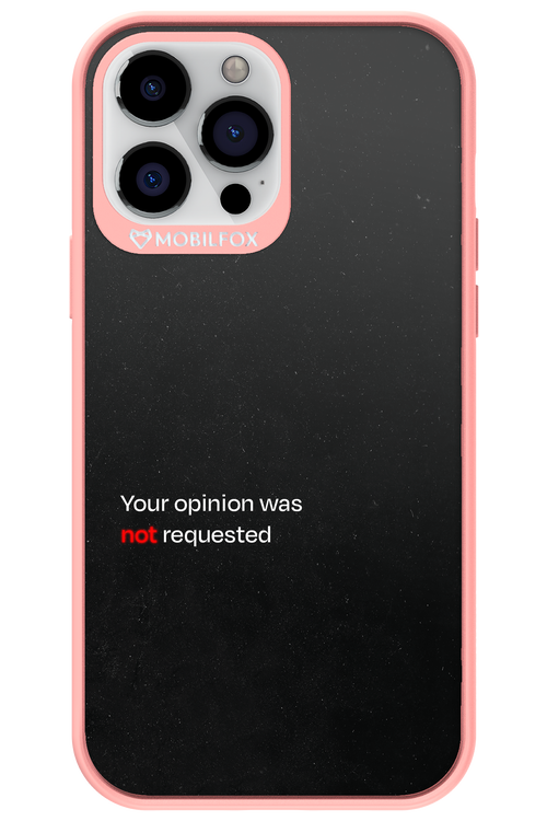 Not Requested 2.0 - Apple iPhone 13 Pro Max