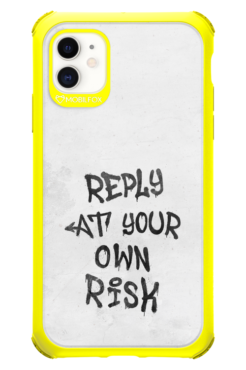 At Your Own Risk - Apple iPhone 11