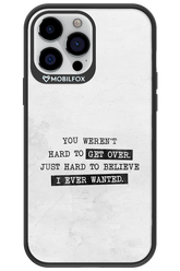 Hard to Believe - Apple iPhone 13 Pro Max