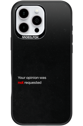 Not Requested 2.0 - Apple iPhone 16 Pro Max