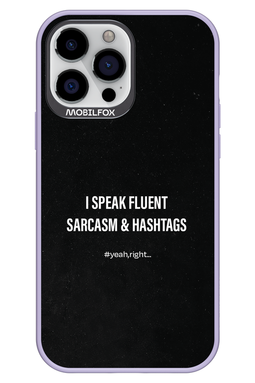 Sarcasm 2.0 - Apple iPhone 13 Pro Max