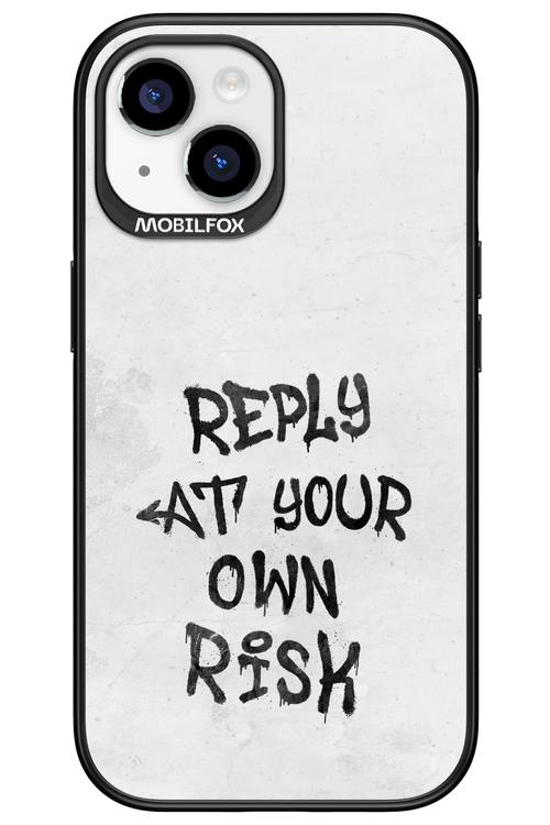 At Your Own Risk - Apple iPhone 15