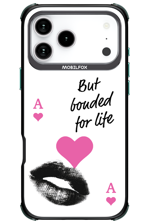 Bonded for Life - Apple iPhone 17 Pro Max