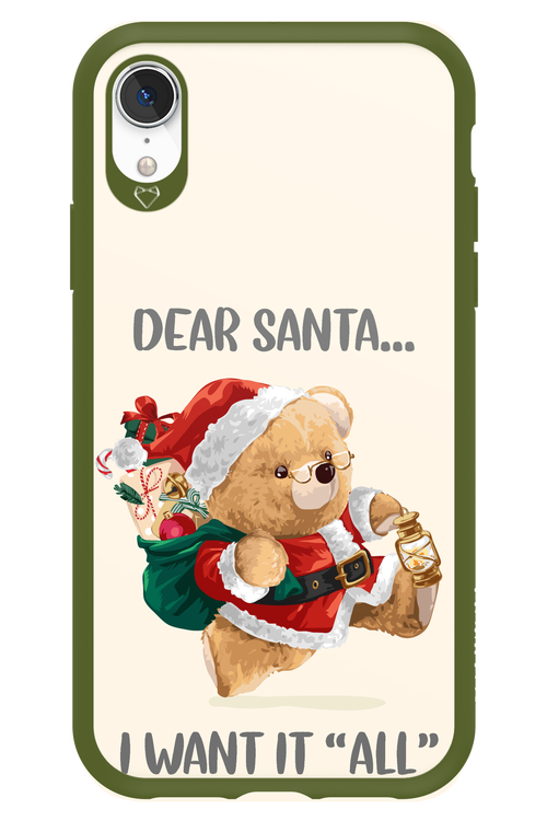 Dear Santa i want it all - Apple iPhone XR