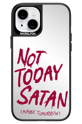 Not Today Mirror 2.0 - Apple iPhone 14