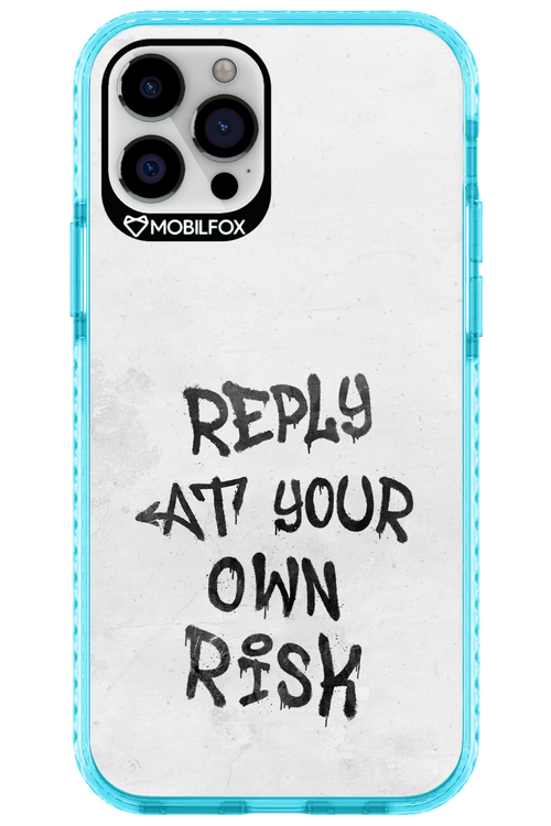 At Your Own Risk - Apple iPhone 12 Pro