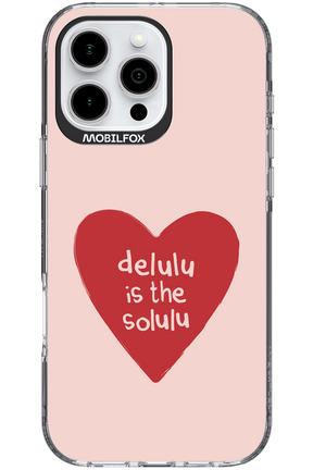 Delulu Love - Apple iPhone 16 Pro Max