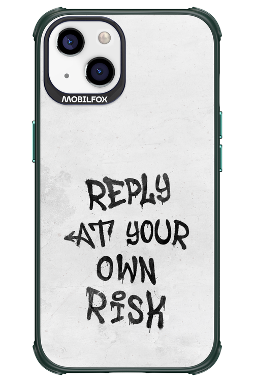 At Your Own Risk - Apple iPhone 13