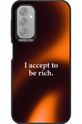 I accept to be rich - Samsung Galaxy A14