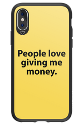 People love giving me money - Apple iPhone X