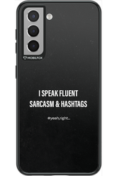 Sarcasm 2.0 - Samsung Galaxy S21