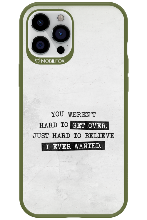 Hard to Believe - Apple iPhone 12 Pro Max
