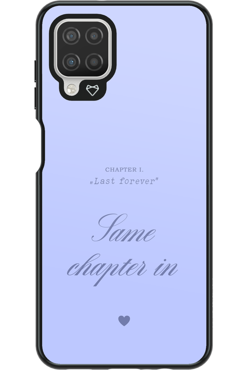 Chapter Last Forever 2.0 - Samsung Galaxy A12