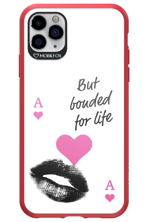 Bonded for Life - Apple iPhone 11 Pro Max