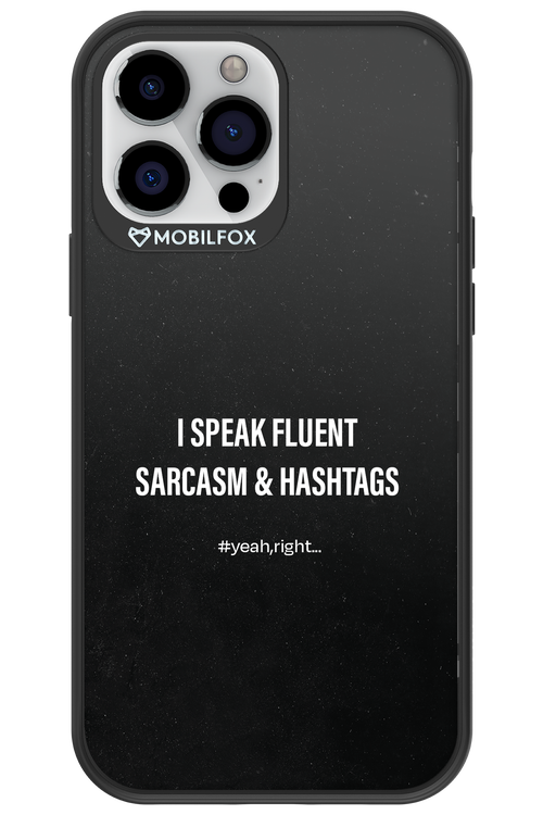 Sarcasm 2.0 - Apple iPhone 13 Pro Max