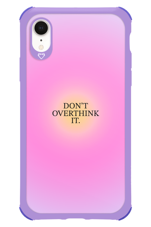 Don't Overthink It - Apple iPhone XR