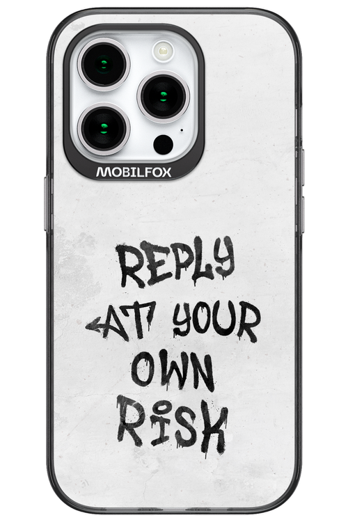 At Your Own Risk 2.0 - Apple iPhone 15 Pro