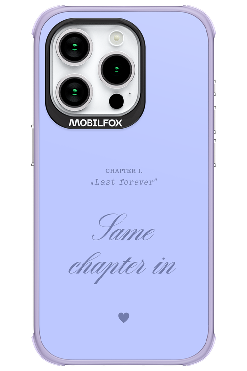 Chapter Last Forever 2.0 - Apple iPhone 15 Pro