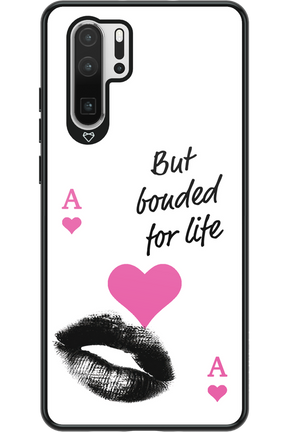 Bonded for Life - Huawei P30 Pro